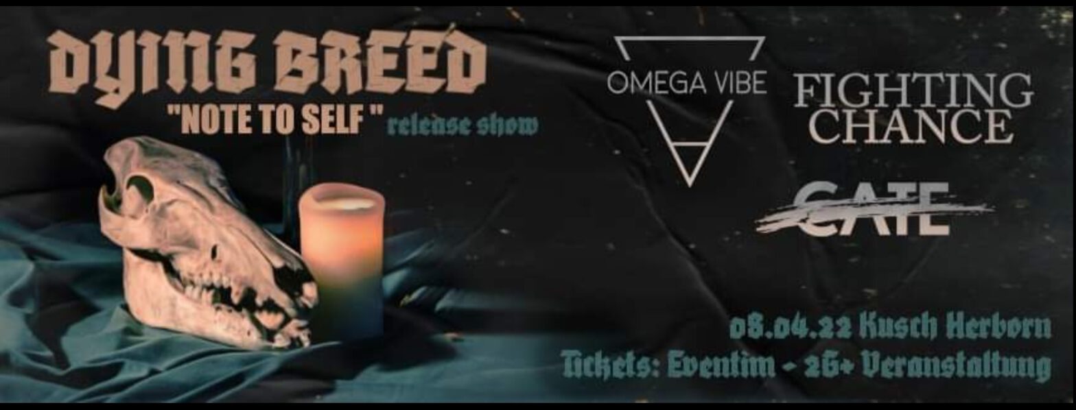 Dying Breed “NOTE TO SELF” Release Show